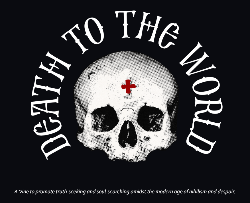 Death to the World